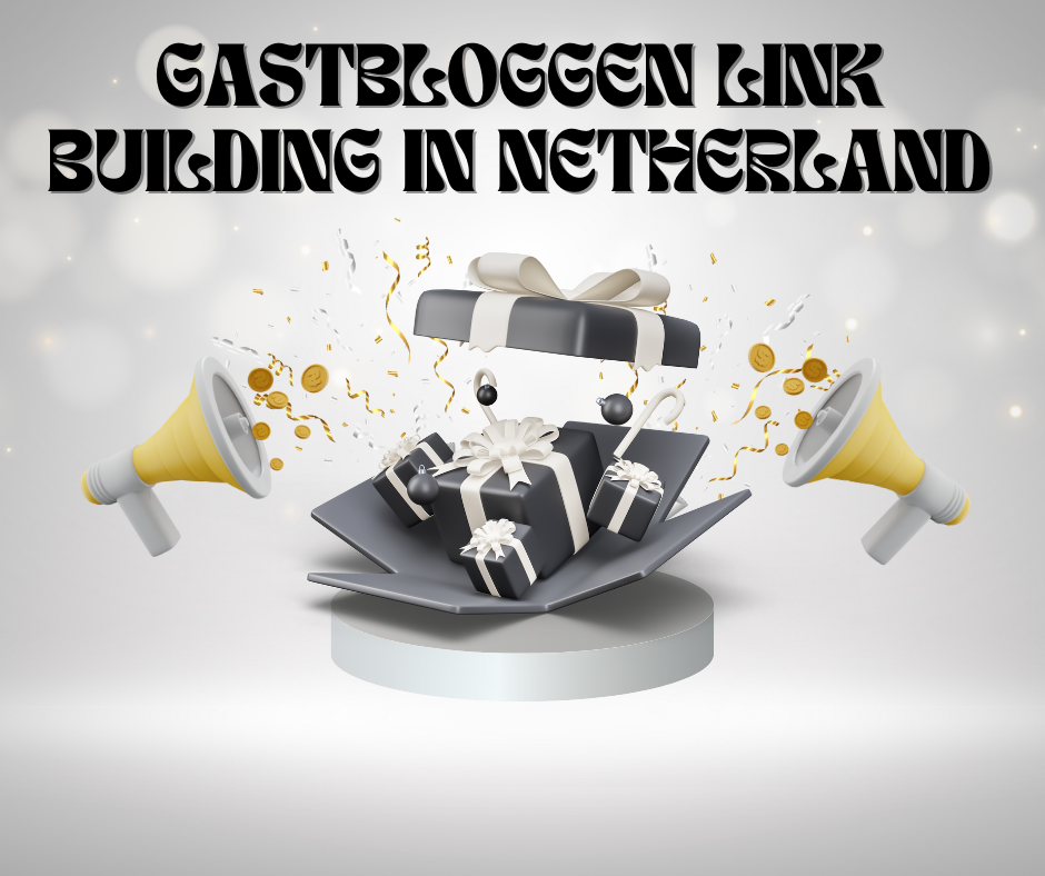 Gastbloggen link building in Netherland