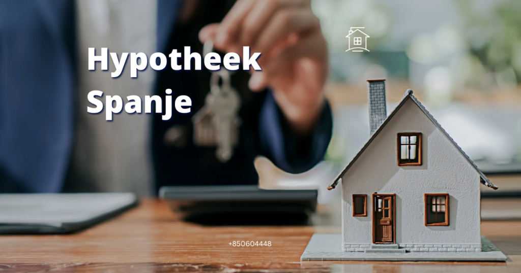 Hypotheek Spanje