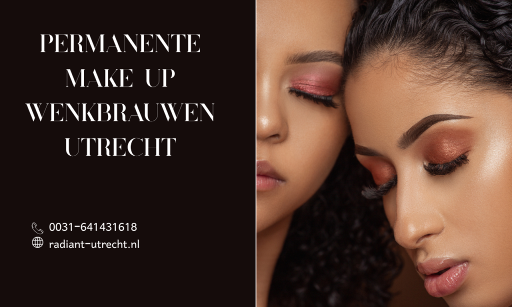 permanente make up wenkbrauwen Utrecht 