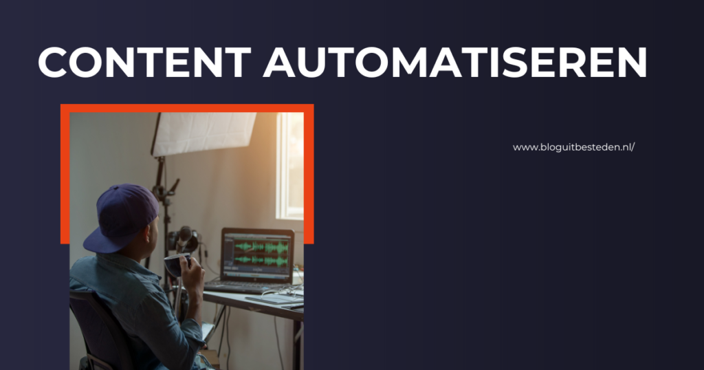 content automatiseren