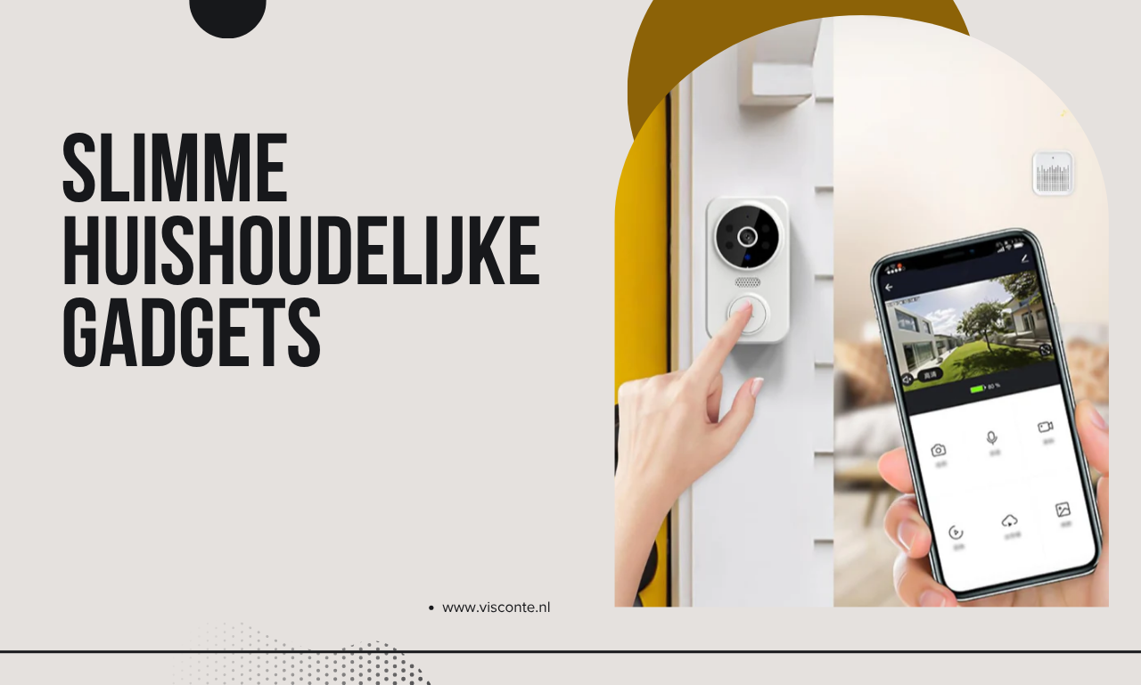Slimme huishoudelijke gadgets: innovatieve oplossingen voor een eenvoudiger dagelijks leven