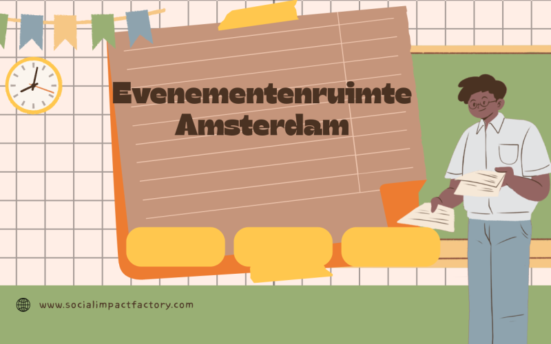 De Ultieme Gids voor het Huren van een Evenementenruimte in Amsterdam