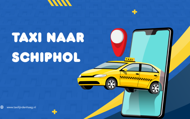 Taxi naar Schiphol: comfortabel luchthavenvervoer zonder zorgen